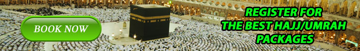Register for the best hajj umrah packages 2018